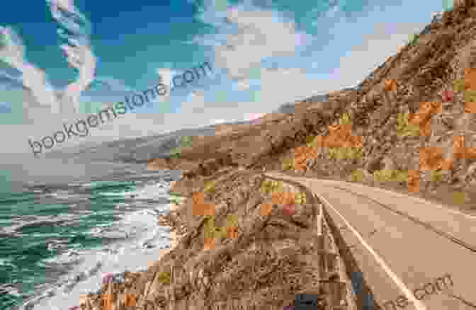A Scenic View Of The Pacific Coast Highway, With The Ocean On One Side And Cliffs On The Other Fodor S The Complete Guide To The National Parks Of The West: With The Best Scenic Road Trips (Full Color Travel Guide)