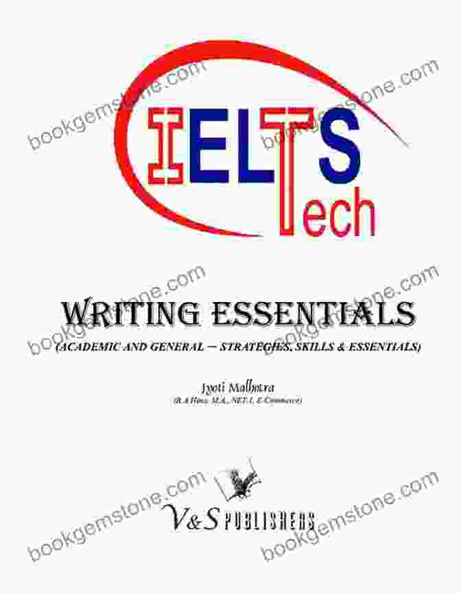 IELTS Writing Essentials Book: Master IELTS Writing With The Ultimate Guide IELTS Writing Essentials (book 2)