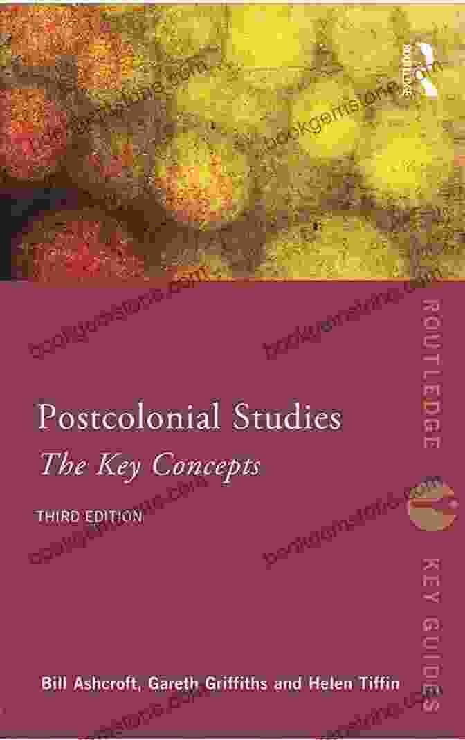 Key Concepts In Postcolonial Literature Key Concepts In Postcolonial Literature (Key Concepts: Literature)