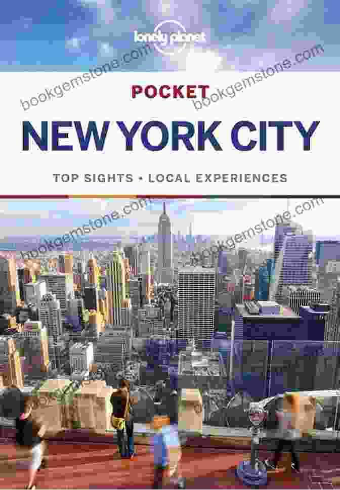Lonely Planet Pocket New York City Travel Guide Cultural Insights And Historical Context Lonely Planet Pocket New York City (Travel Guide)