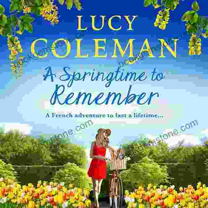 Springtime To Remember Book Cover Featuring A Field Of Wildflowers And A Vintage Bicycle A Springtime To Remember: The Perfect Feel Good Love Story From Lucy Coleman