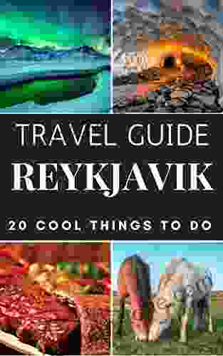 Reykjavik 2024 Travel Guide : 20 Cool Things To Do During Your Trip To Reykjavik