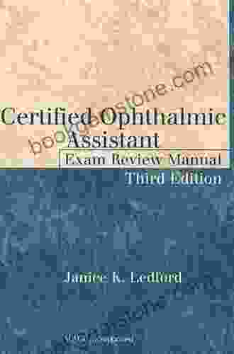 Certified Ophthalmic Assistant Exam Review Manual Third Edition