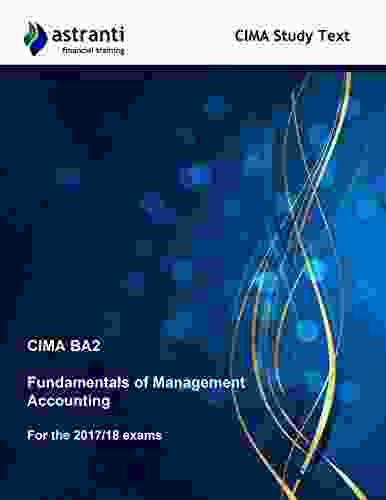 CIMA BA2 Fundamentals Of Management Accounting Study Text