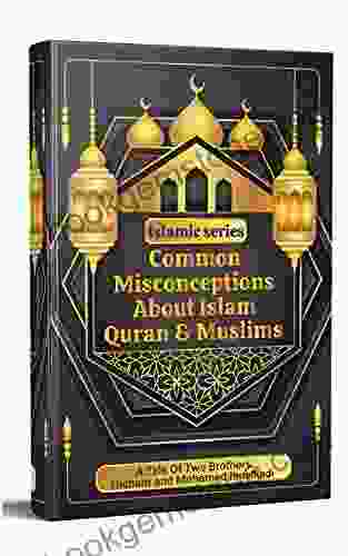 Common Misconceptions About Islam Quran And Muslims (901 Non Fiction 4)