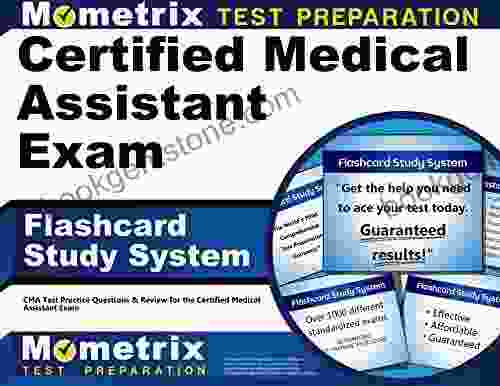 Certified Medical Assistant Exam Flashcard Study System: CMA Test Practice Questions And Review For The Certified Medical Assistant Exam