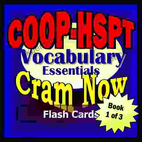 COOP HSPT Prep Test VOCABULARY ESSENTIALS Flash Cards CRAM NOW COOP HSPT Exam Review Study Guide (Cram Now COOP HSPT Study Guide 1)