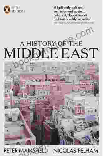 A History Of The Middle East: Fifth Edition