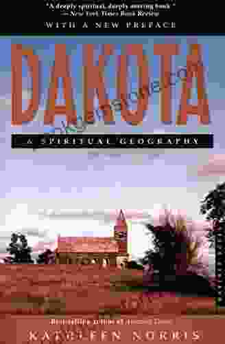 Dakota: A Spiritual Geography (Dakotas)