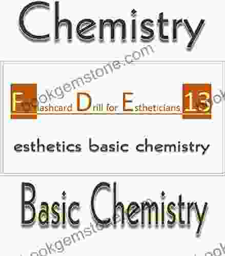 Flashcard Drill For Estheticians 13: Basic Chemistry