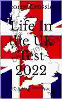Life In The UK Test 2024: 20 Interactive Practice Tests