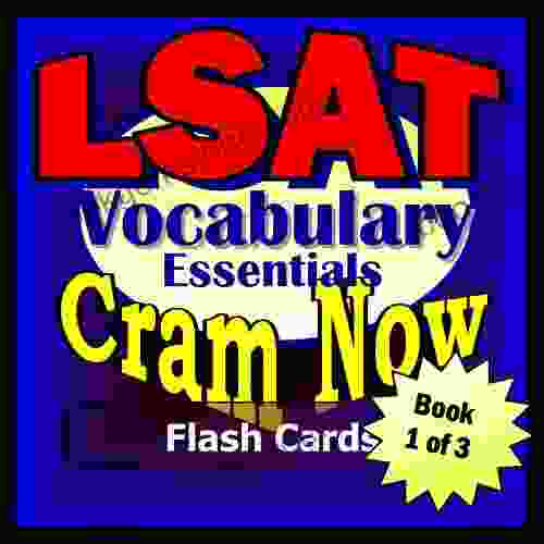 LSAT Prep Test ESSENTIAL VOCABULARY Flash Cards CRAM NOW LSAT Exam Review Study Guide (Exambusters LSAT Study Guide 1)