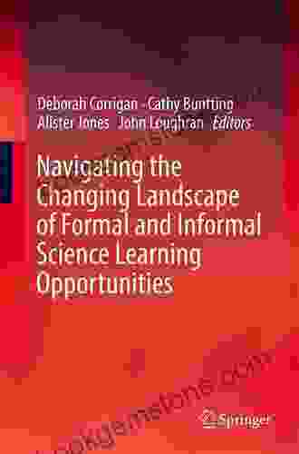 Navigating The Changing Landscape Of Formal And Informal Science Learning Opportunities
