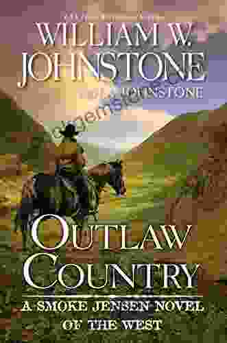 Outlaw Country (A Smoke Jensen Novel Of The West 3)