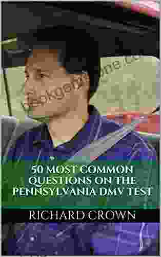 Pass Your Pennsylvania DMV Test Guaranteed 50 Real Test Questions Pennsylvania DMV Practice Test Questions