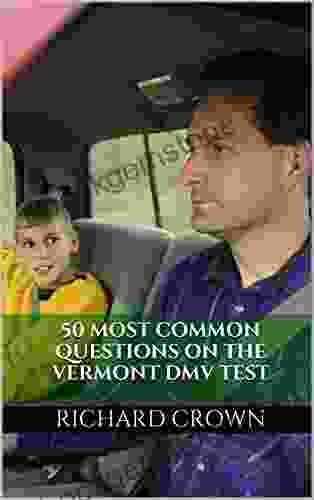 Pass Your Vermont DMV Test Guaranteed 50 Real Test Questions Vermont DMV Practice Test Questions