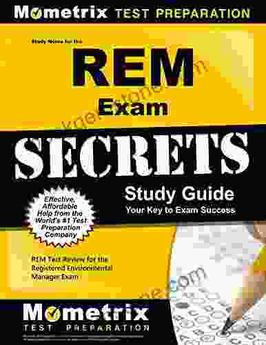 Study Notes For The REM Exam Study Guide: REM Test Review For The Registered Environmental Manager Exam