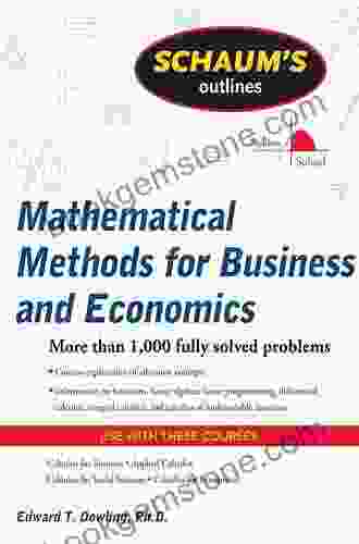 Schaum S Outline Of Mathematical Methods For Business And Economics (Schaum S Outlines)