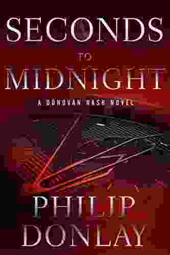 Seconds To Midnight (A Donovan Nash Thriller 7)