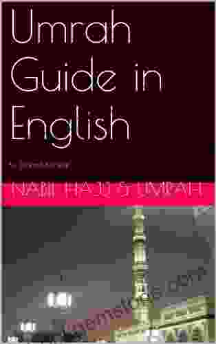 Umrah Guide In English (How To Perform Umrah 1)
