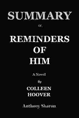 SUMMARY OF REMINDERS OF HIM By COLLEEN HOOVER: A Novel