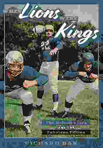 When Lions Were Kings: The Detroit Lions And The Fabulous Fifties (Painted Turtle)